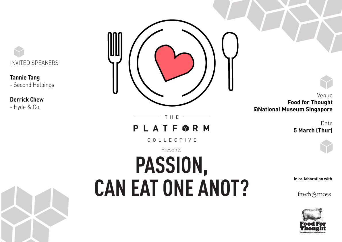 The Platform Collective Forums Vol. 2: Passion, Can Eat One Anot?