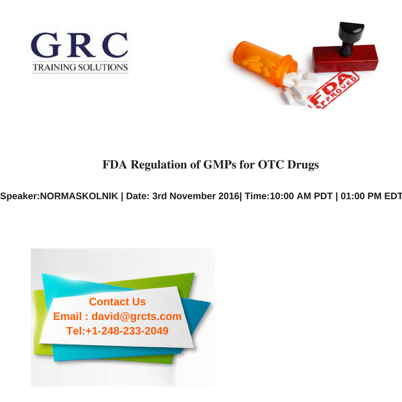 Live inar On FDA Regulation of GMPs for OTC Drugs