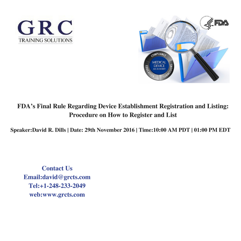 Live inar On FDA’s Final Rule Regarding Device Establishment