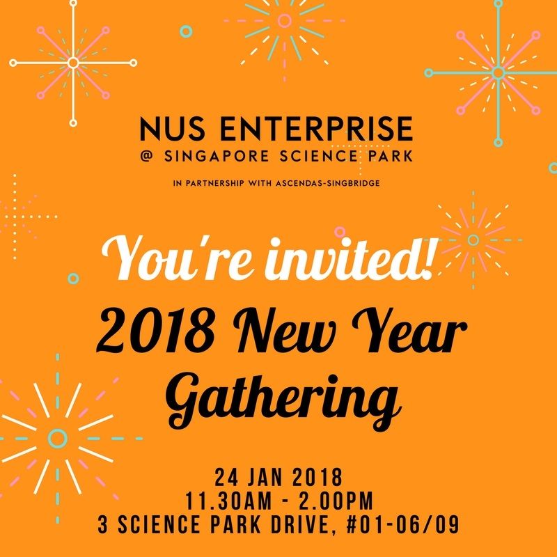 2018 New Year Gathering Nus Enterprise Singapore Science Park Registration Singapore Eventnook