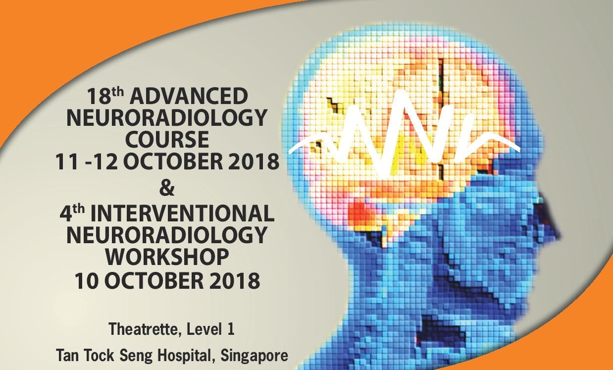 18th Advanced Neuroradiology Course and 4th Interventional Neuroradiology Workshop
